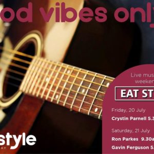 GOOD VIBES ONLY – 20 & 21 JULY 2018