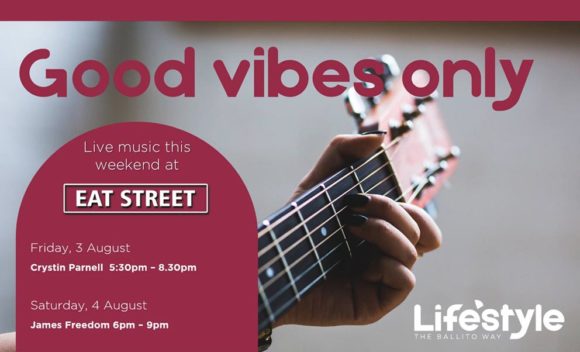 GOOD VIBES ONLY – 3 & 4 AUGUST 2018