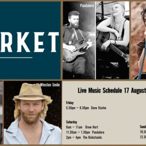 MUSIC @ THE MARKET – 17TH – 19TH AUGUST