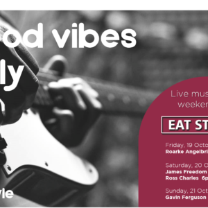 Good Vibes Only – 19th October – 21st October