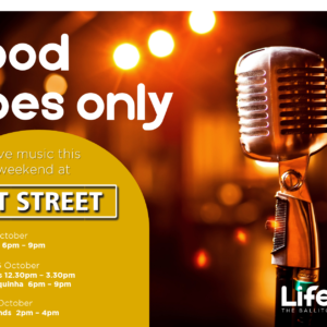 Good Vibes Only – 5th October – 7th October