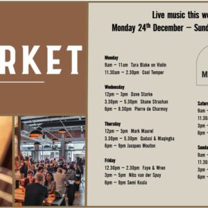MUSIC @ THE MARKET – 24th DECEMBER – 30th DECEMBER
