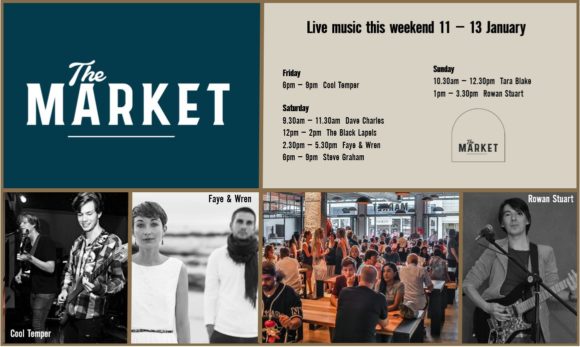 MUSIC @ THE MARKET – 11th JANUARY – 13th JANUARY