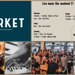 MUSIC @ THE MARKET – 21 MARCH – 24 MARCH