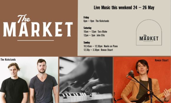 MUSIC @ THE MARKET – 24th MAY – 26th MAY