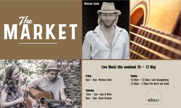 MUSIC @ THE MARKET – 10th MAY – 12th MAY