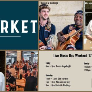 MUSIC @ THE MARKET – 17th MAY – 19th MAY