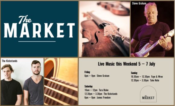 MUSIC @ THE MARKET – 5th JULY – 7th JULY