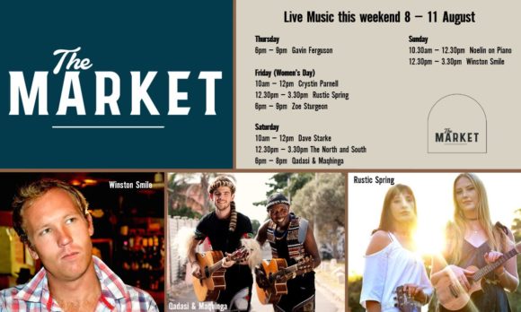 MUSIC @ THE MARKET 8th AUGUST – 11th AUGUST