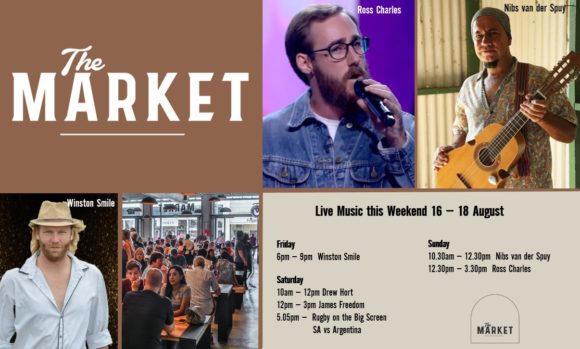 MUSIC @ THE MARKET – 16th August – 18th August