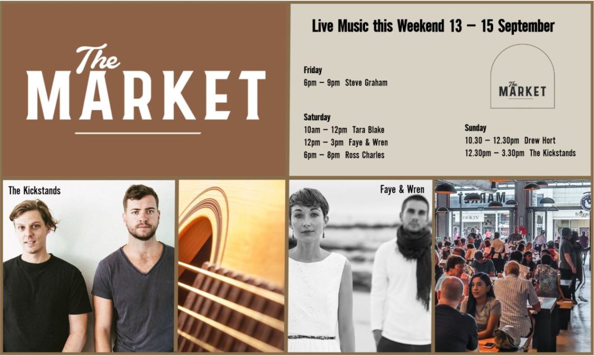 MUSIC @ THE MARKET – 13TH SEPTEMBER – 15TH SEPTEMBER
