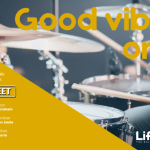 GOOD VIBES ONLY – 15TH – 17TH NOVEMBER