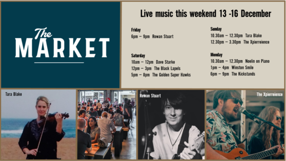 MUSIC @ THE MARKET – 13TH – 16TH DECEMBER