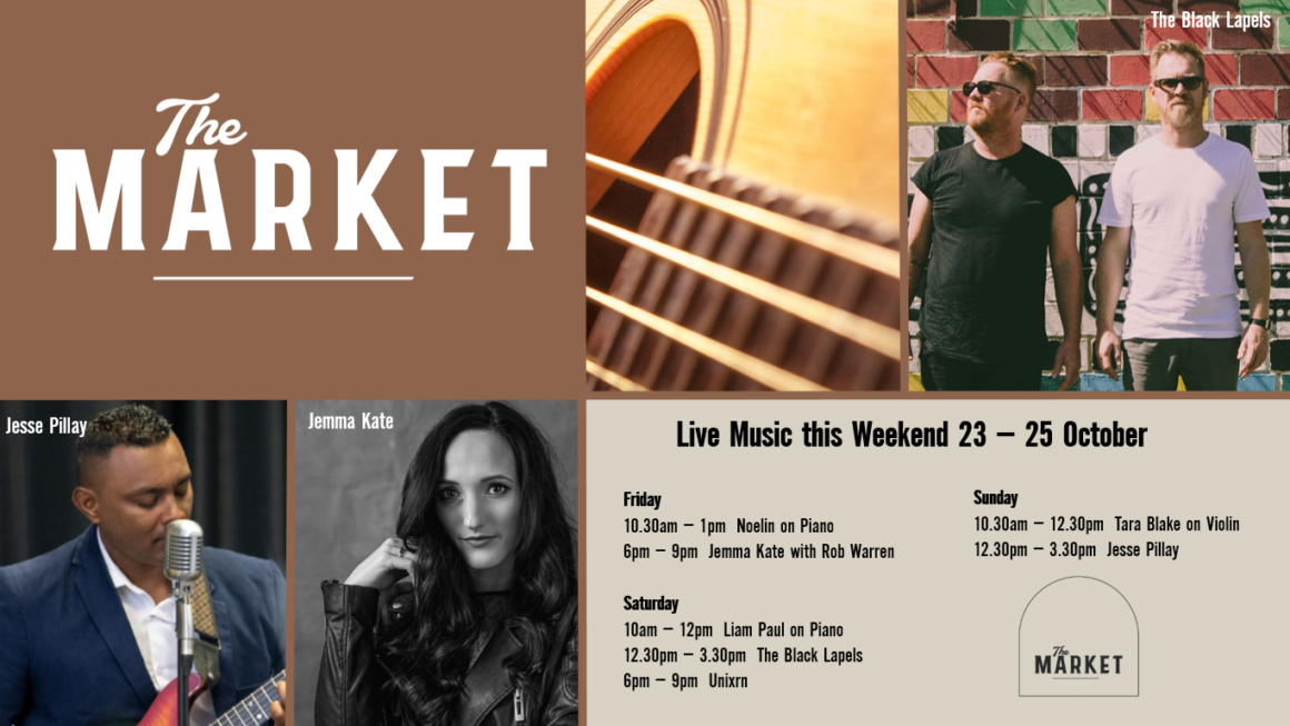 MUSIC @ THE MARKET – 23 – 25 OCTOBER