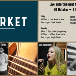 MUSIC @ THE MARKET – 30 OCTOBER – 1 NOVEMBER