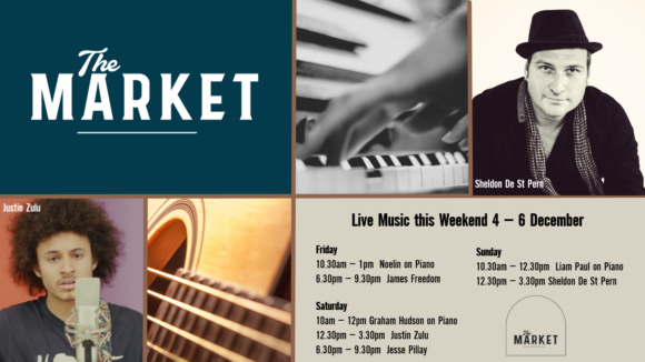 MUSIC @ THE MARKET – 4 DECEMBER – 6 DECEMBER