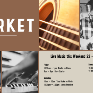 MUSIC @ THE MARKET – 22 – 24 JANUARY