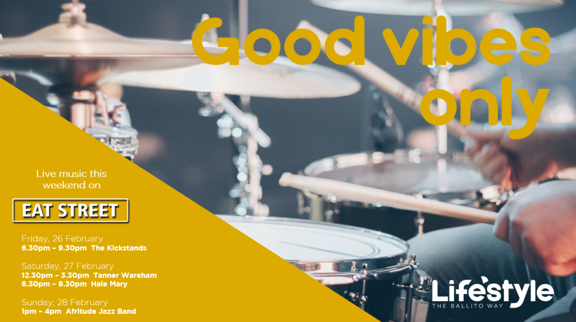 GOOD VIBES ONLY – 26 – 28 FEBRUARY