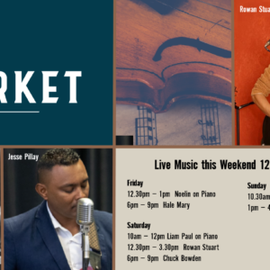 MUSIC @ THE MARKET – 12 – 14 FEBRUARY
