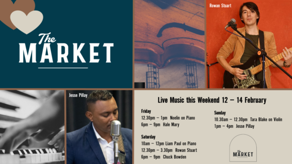 MUSIC @ THE MARKET – 12 – 14 FEBRUARY