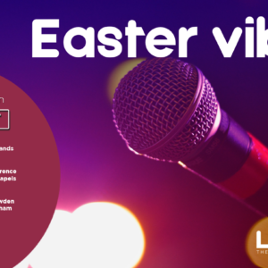 GOOD VIBES ONLY – 1 – 5 April