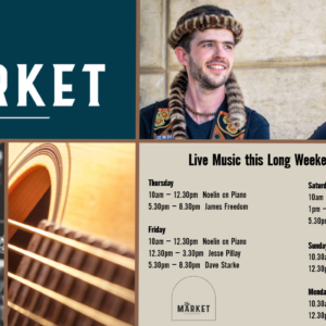 MUSIC @ THE MARKET – 1 – 5 April