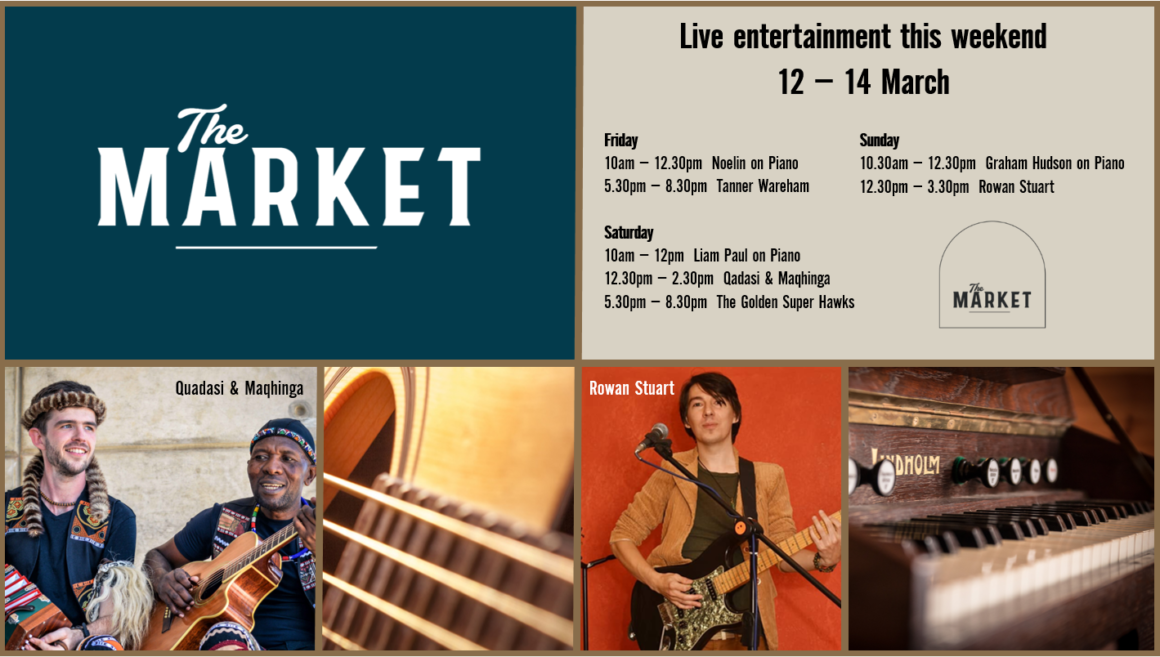 MUSIC @ THE MARKET – 12 – 14 MARCH