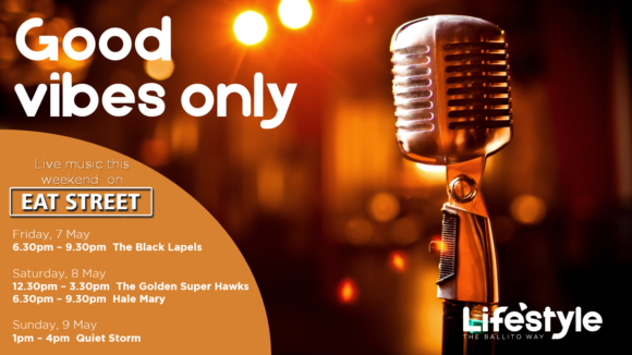 GOOD VIBES ONLY – 7 – 9 MAY