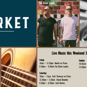MUSIC @ THE MARKET – 25 – 27 JUNE MUSIC @ THE MARKET – 25 – 27 JUNE