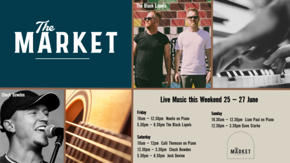 MUSIC @ THE MARKET – 25 – 27 JUNE