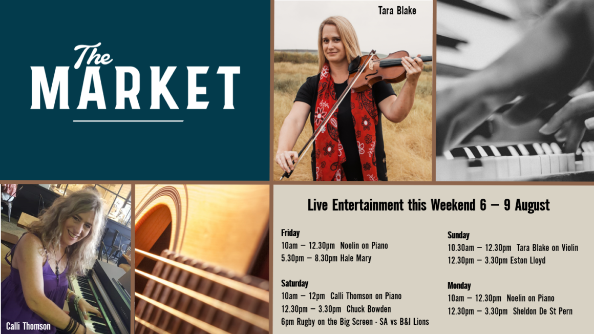 MUSIC @ THE MARKET – 6 – 9 AUGUST