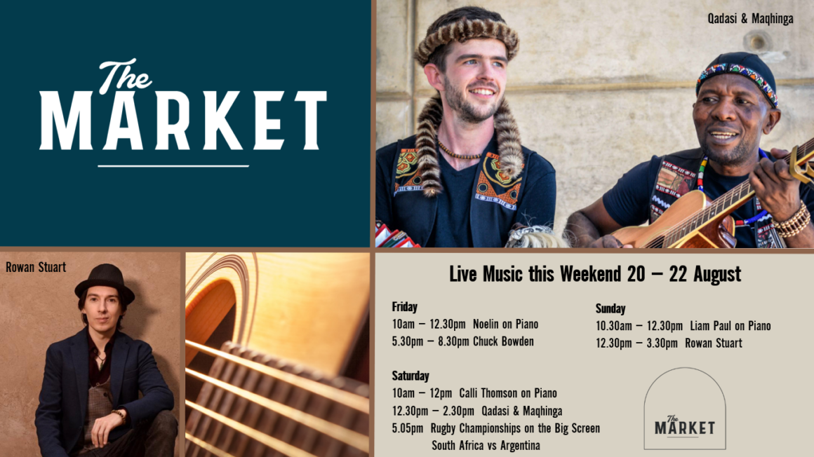 MUSIC @ THE MARKET – 20 – 22 AUGUST