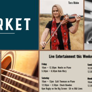 MUSIC @ THE MARKET – 6 – 9 AUGUST