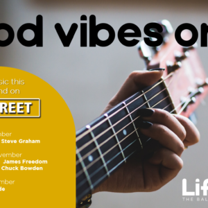 GOOD VIBES ONLY – 19 – 21 NOVEMBER