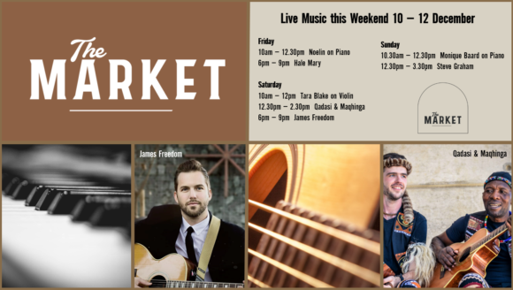 MUSIC @ THE MARKET – 10 – 12 DECEMBER