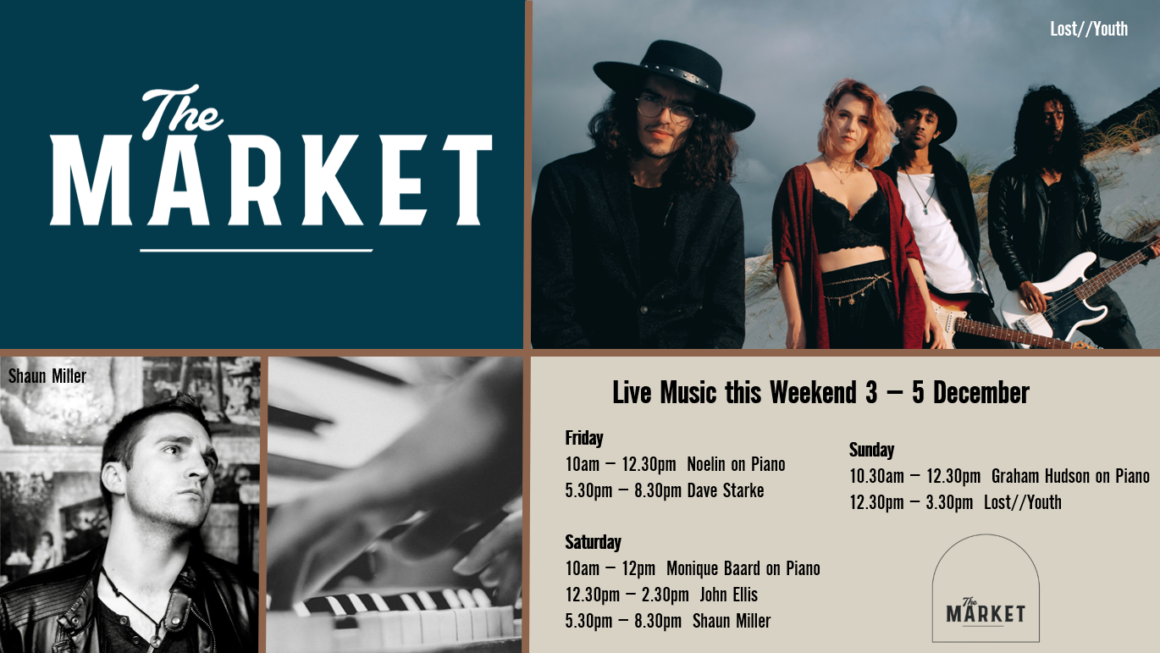 MUSIC @ THE MARKET – 3 – 5 December