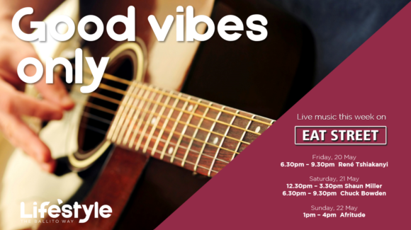 GOOD VIBES ONLY – 20 – 22 MAY