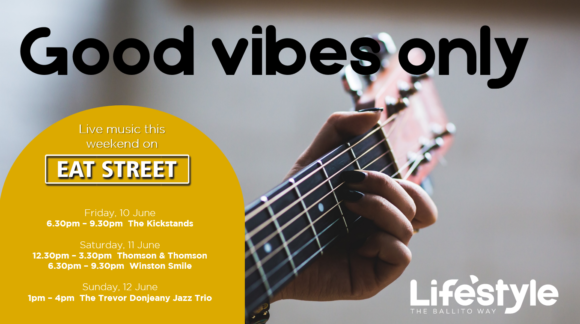 GOOD VIBES ONLY – 10 – 12 JUNE