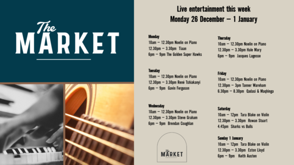 THE MARKET – 26 DECEMBER – 1 JANUARY