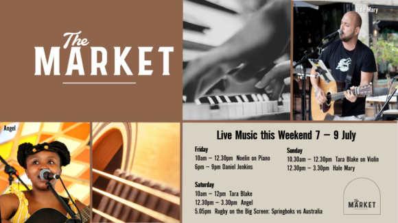 THE MARKET – 7 – 9 JULY